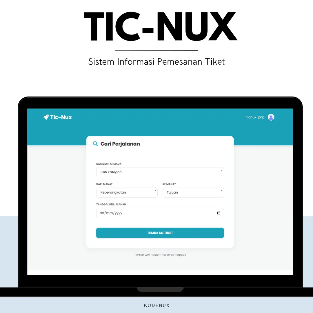 Website Pemesanan Tiket Transportasi - Tic-Nux (Laravel Source Code)